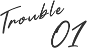 trouble01